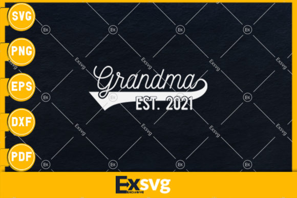 Grandma Est. 2021