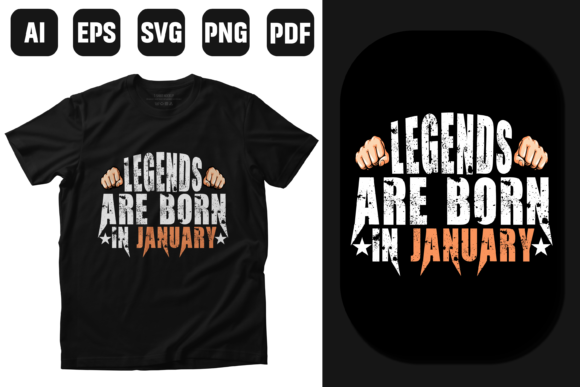 Legends Are Born in January T-shirt